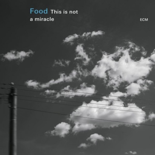 Food: This is not a miracle