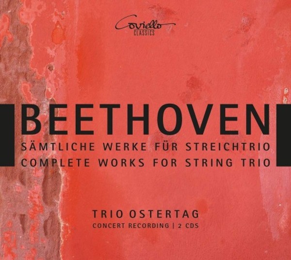 Beethoven - Complete Works for String Trio | Coviello Classics COV91917