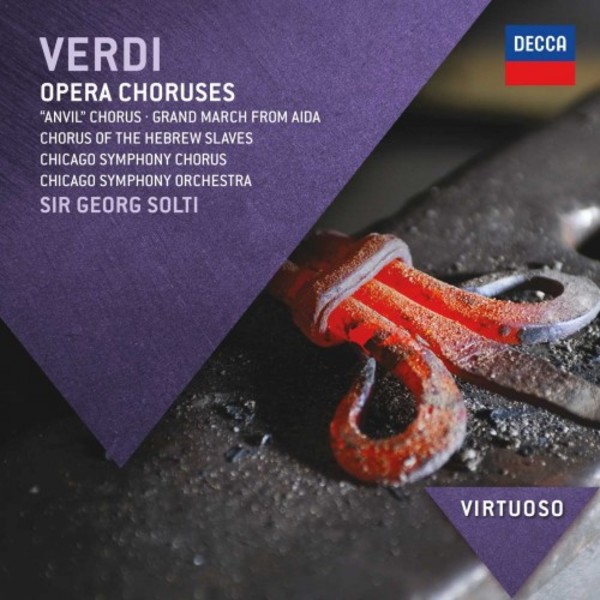 Verdi - Opera Choruses | Decca - Virtuoso 4783614