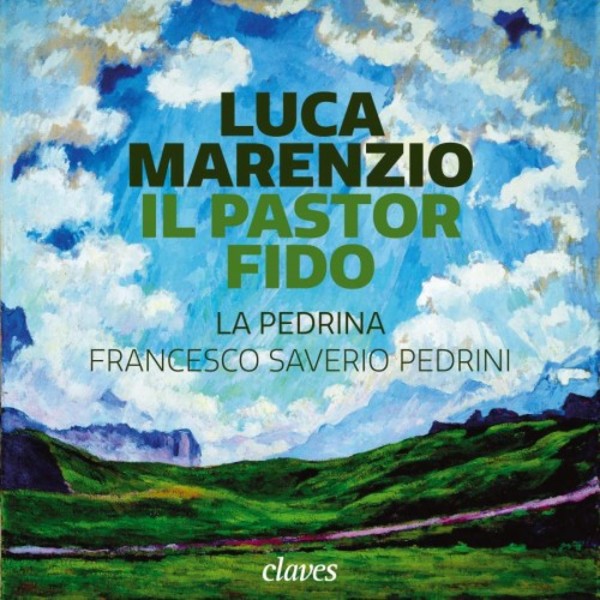 Marenzio - Il pastor fido | Claves CD1814