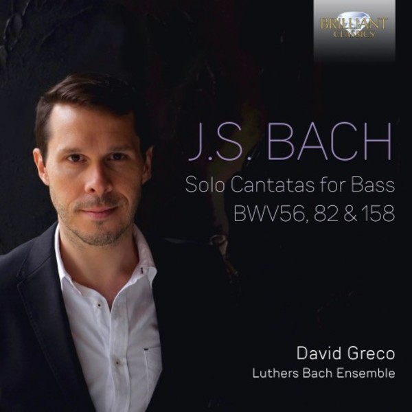 JS Bach - Solo Cantatas for Bass | Brilliant Classics 95942