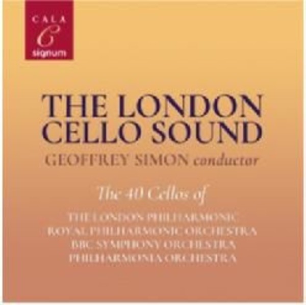 The London Cello Sound | Signum SIGCD2007