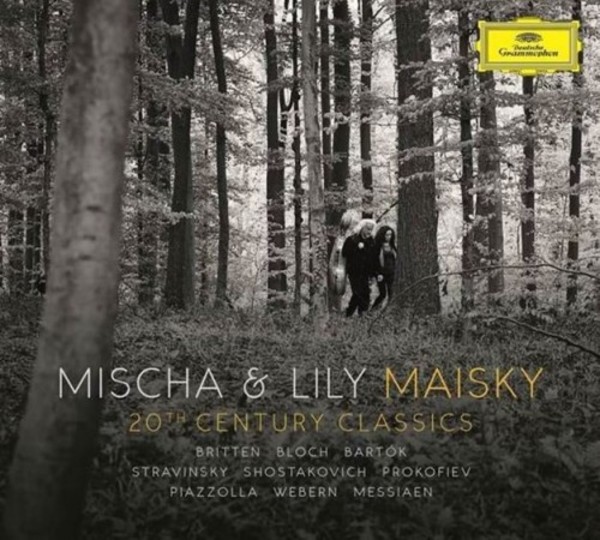 Misha & Lily Maisky: 20th-Century Classics | Deutsche Grammophon 4837289