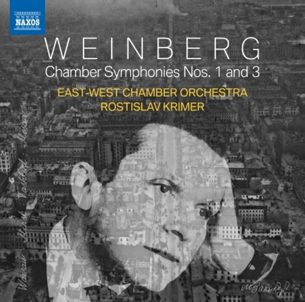 Weinberg - Chamber Symphonies 1 & 3 | Naxos 8574063