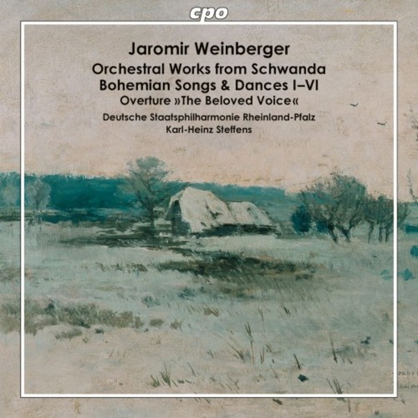 Weinberger - Orchestral Works from Schwanda, Bohemian Songs & Dances