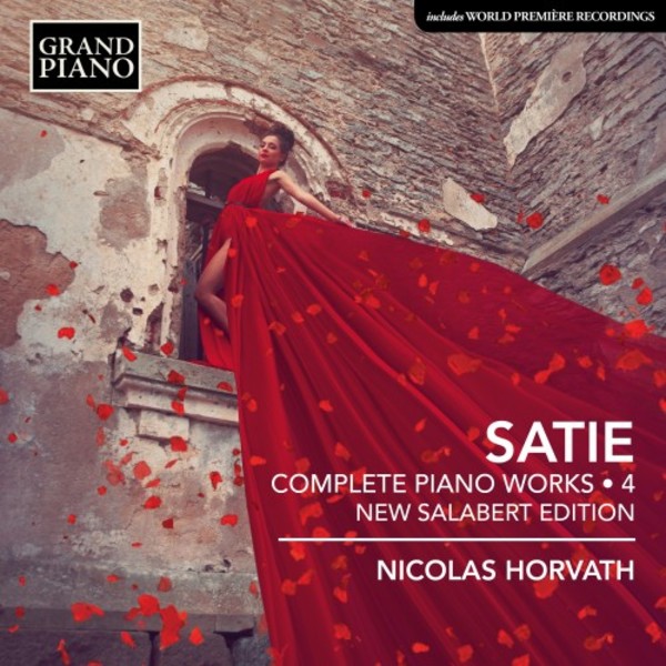 Satie - Complete Piano Works Vol.4 | Grand Piano GP823