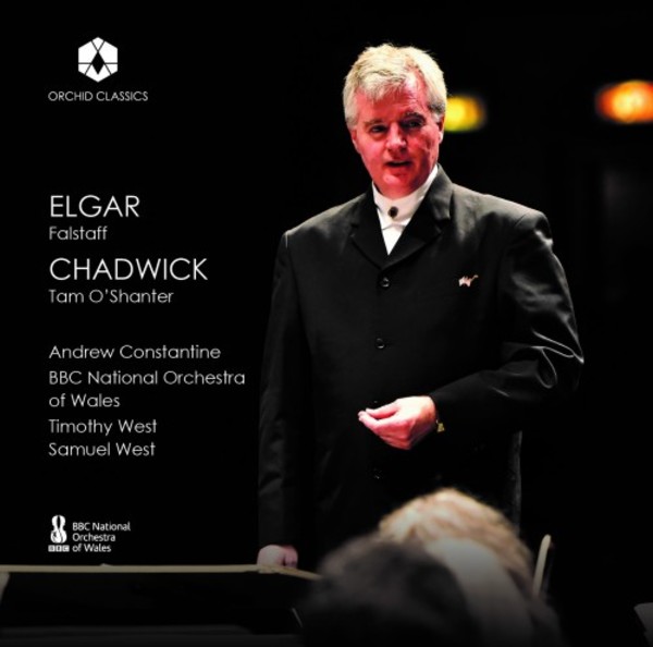 Elgar - Falstaff; Chadwick - Tam OShanter | Orchid Classics ORC100103