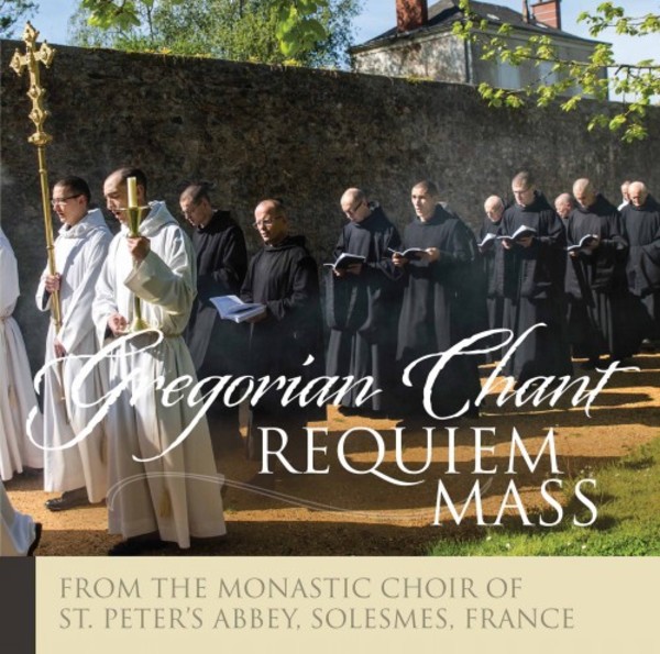 Gregorian Chant: Requiem Mass | Paraclete Recordings GDCDS823