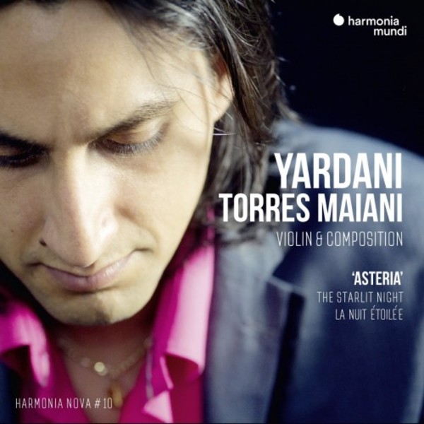 Yardini Torres Maiani - Asteria | Harmonia Mundi HMN916116