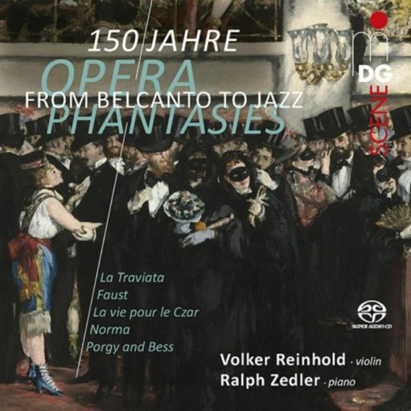 150 Years of Opera Fantasies: From Belcanto to Jazz | MDG (Dabringhaus und Grimm) MDG9032134