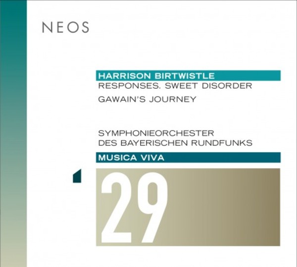 Musica Viva Vol.29: Birtwistle - Responses, Gawain’s Journey | Neos Music NEOS11729