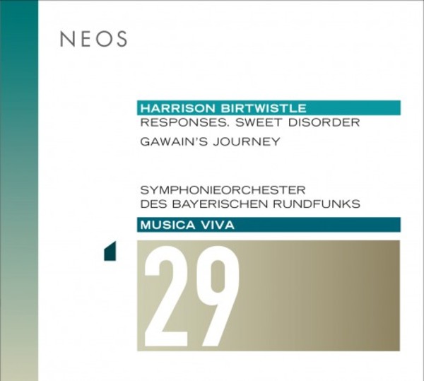 Musica Viva Vol.29: Birtwistle - Responses, Gawain&rsquo;s Journey