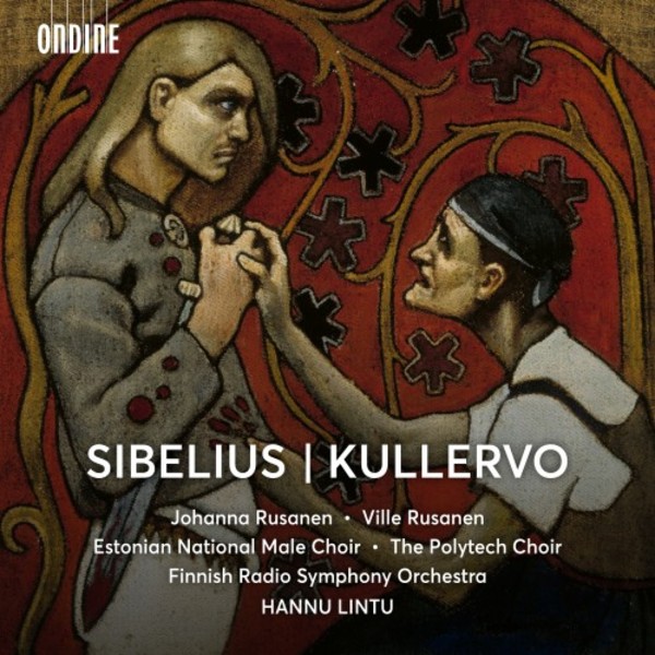 Sibelius - Kullervo | Ondine ODE13385