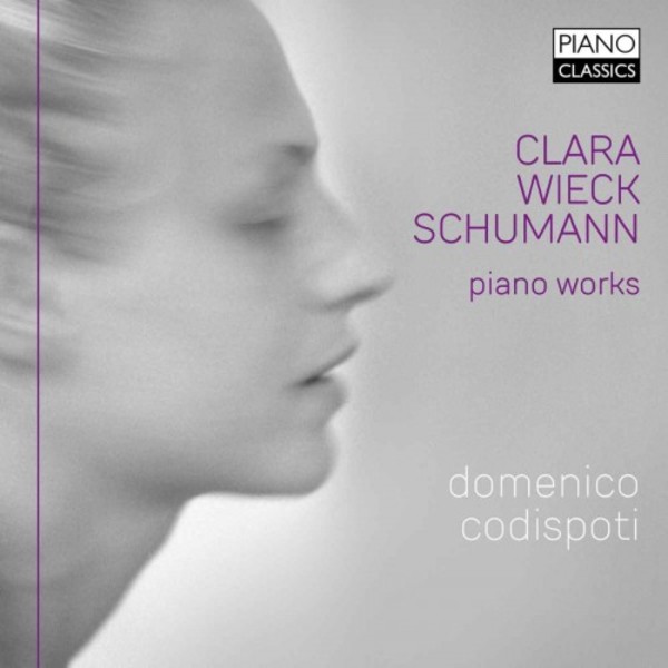 Clara Schumann - Piano Works | Piano Classics PCL10193