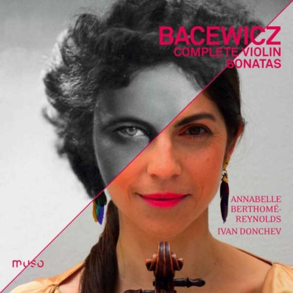 Bacewicz - Complete Violin Sonatas | Muso MU032