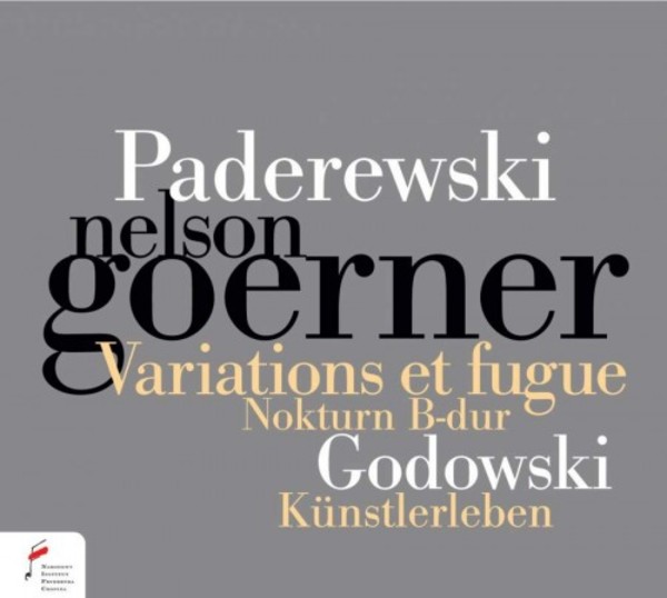 Paderewski - Variations & Fugue; Godowsky - Metamorphosis on Kunstlerleben