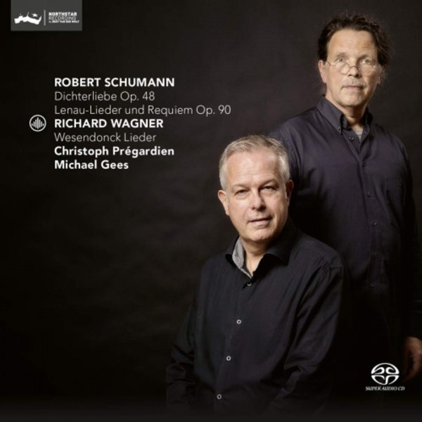 Schumann - Dichterliebe, Lenau-Lieder und Requiem; Wagner - Wesendonck Lieder