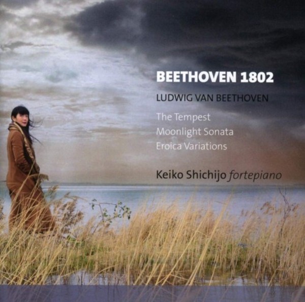 Beethoven 1802 - Tempest & Moonlight Sonatas, Eroica Variations | Etcetera KTC1658
