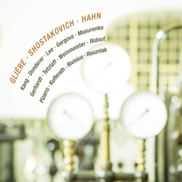 Gliere & Shostakovich - String Octets; Hahn - Piano Quintet