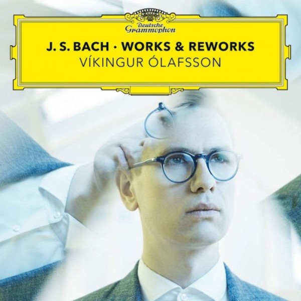 JS Bach - Works & Reworks