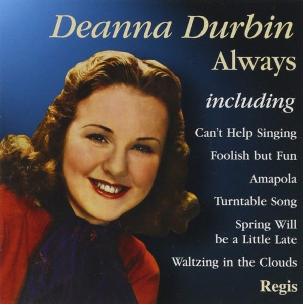 Deanna Durbin: Always | Forum FRC6103