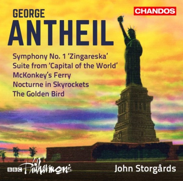 Antheil - Orchestral Works Vol.3: Symphony no.1, etc. | Chandos CHAN20080