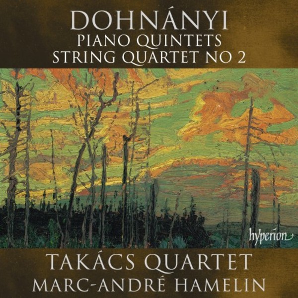 Dohnanyi - Piano Quintets, String Quartet no.2