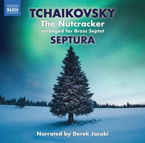 Tchaikovsky - The Nutcracker (arr. for Brass Septet) | Naxos 8574157