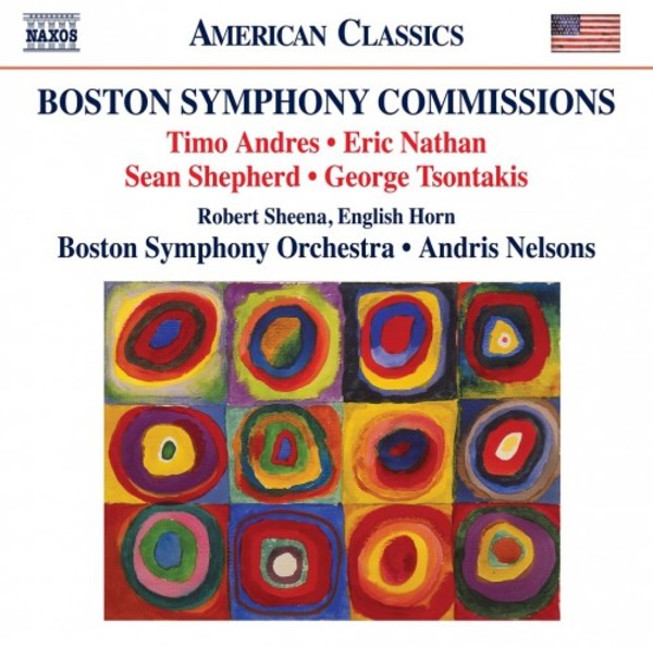 Boston Symphony Commissions: Andres, Nathan, Shepherd, Tsontakis | Naxos - American Classics 8559874