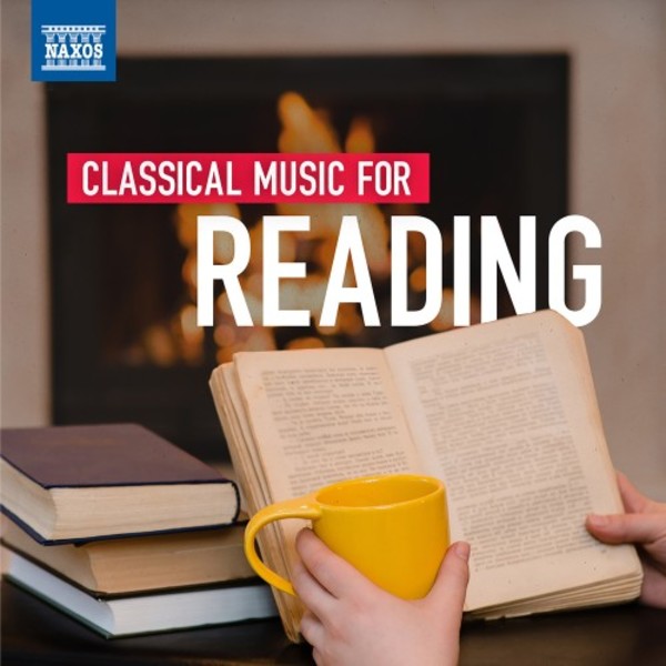 Music for Book Lovers: Classical Music for Reading | Naxos 8578359