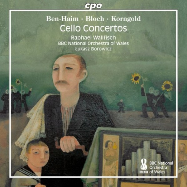 Ben-Haim, Bloch & Korngold - Cello Concertos | CPO 5552732