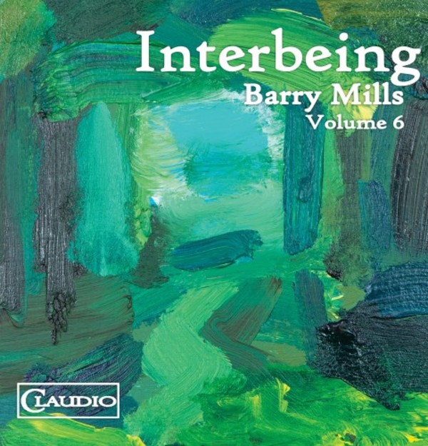 Barry Mills Vol.6: Interbeing | Claudio Records CC60442