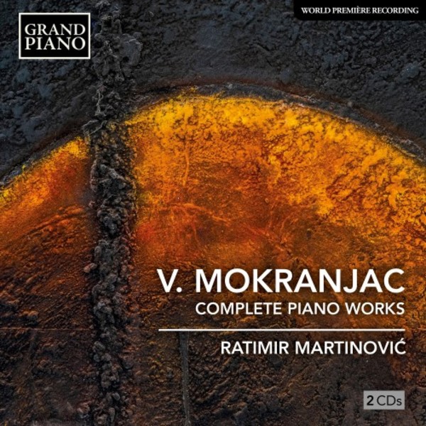 Mokranjac - Complete Piano Works | Grand Piano GP82930