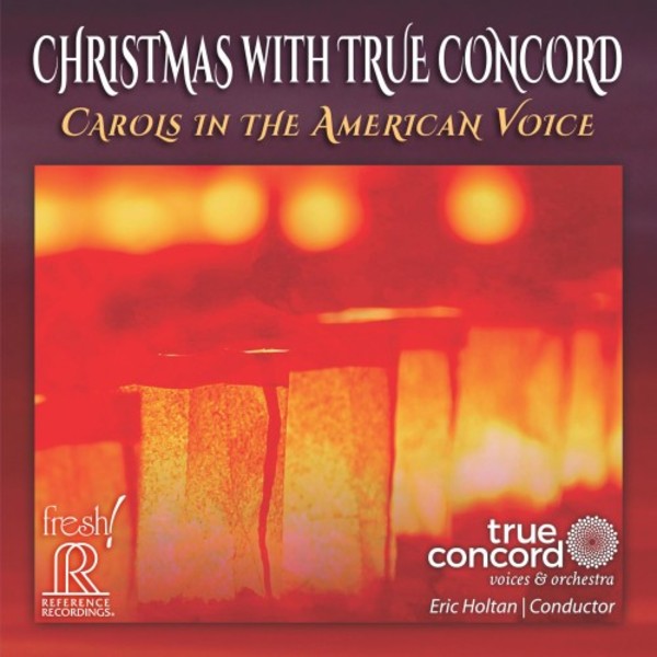 Christmas with True Concord: Carols in the American Voice | Reference Recordings FR734