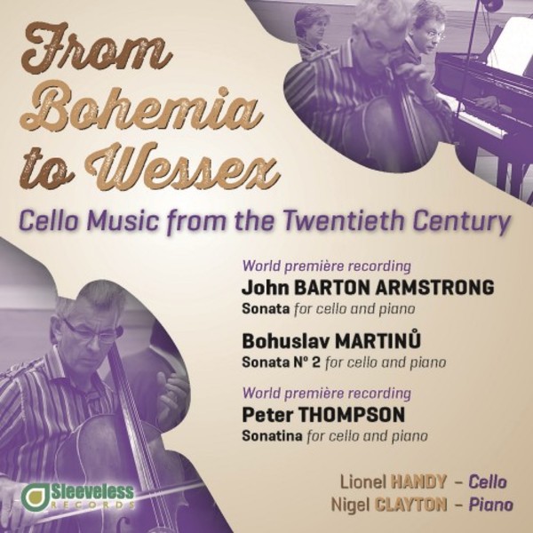 From Bohemia to Wessex: 20th-Century Cello Music | Sleeveless Records SLV1011