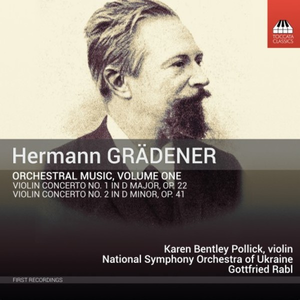 Gradener - Orchestral Music Vol.1: Violin Concertos 1 & 2 | Toccata Classics TOCC0528