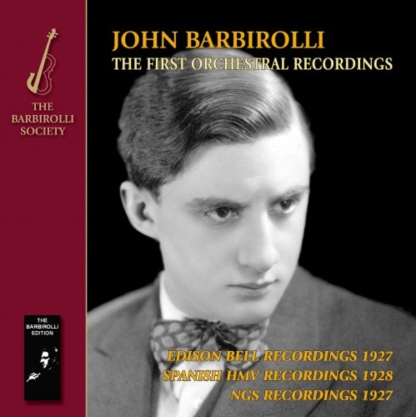 Barbirolli: The First Orchestral Recordings (Wagner, Elgar, Delius, Debussy etc.)
