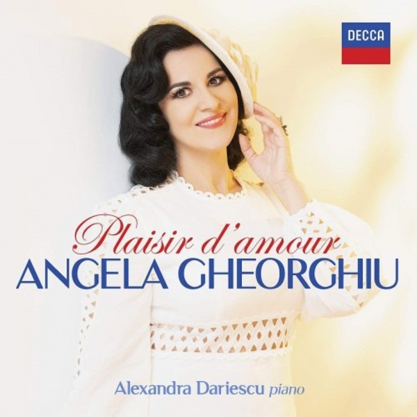 Angela Gheorghiu: Plaisir damour | Decca 4834999