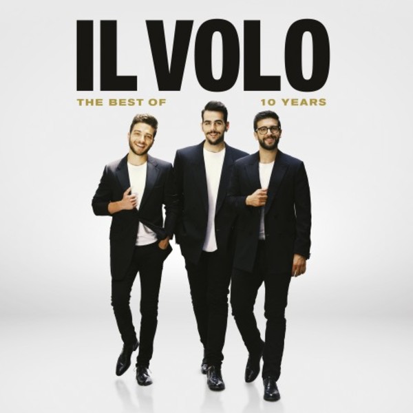 Il Volo: The Best of 10 Years | Sony 19075995612