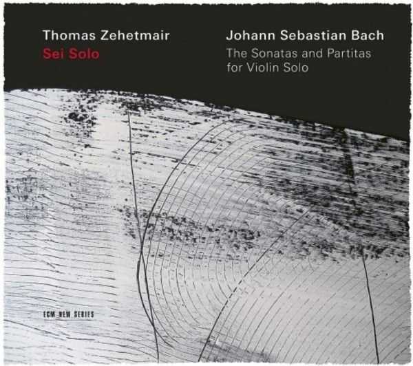 JS Bach - Sei Solo: The Sonatas and Partitas for Violin Solo | ECM New Series 4818558