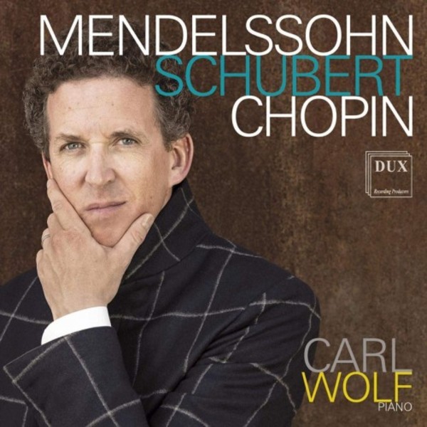 Mendelssohn, Schubert, Chopin - Piano Works | Dux DUX1619