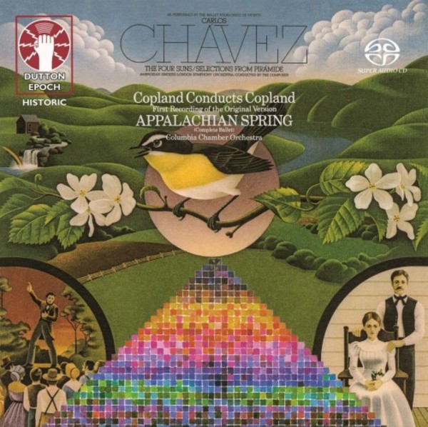 Chavez - The Four Suns, Selection from Piramide; Copland - Appalachian Spring | Dutton - Epoch CDLX7366