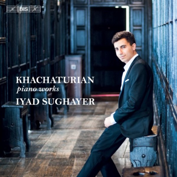 Khachaturian - Piano Works | BIS BIS2436
