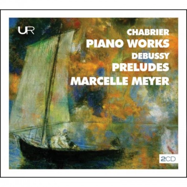 Chabrier - Piano Works; Debussy - Preludes | Urania WS121384