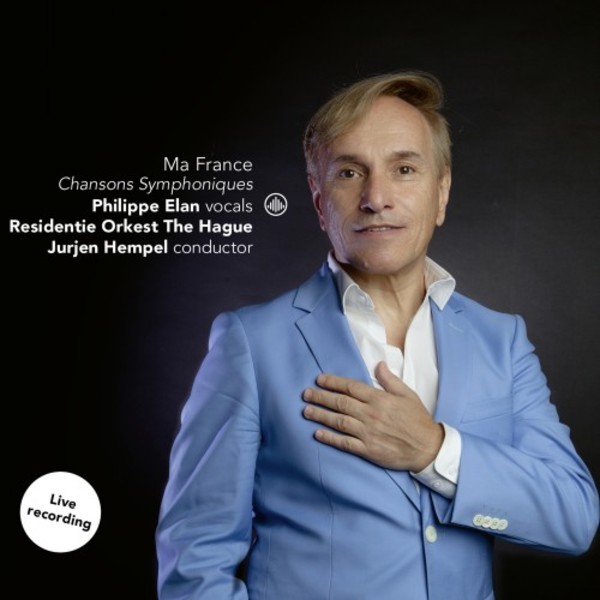 Ma France: Symphonic Chansons | Challenge Classics CC72834