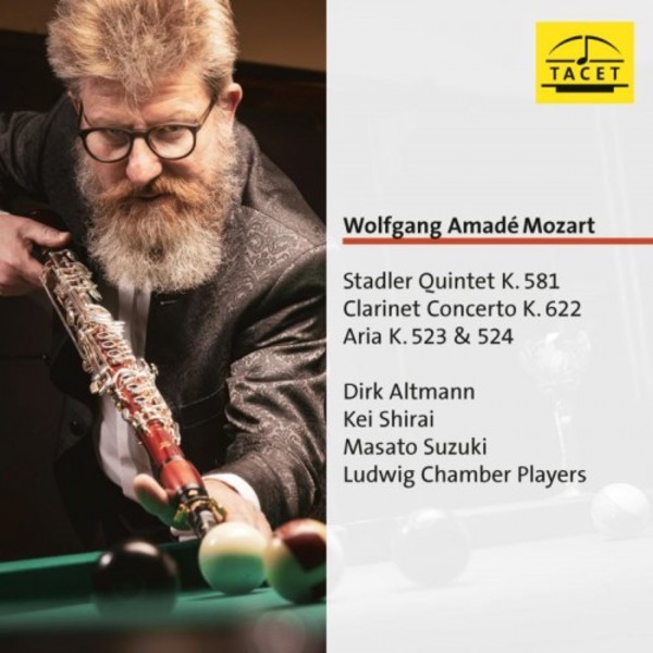 Mozart - Clarinet Quintet, Clarinet Concerto, Arias K523 & 524