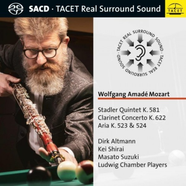 Mozart - Clarinet Quintet, Clarinet Concerto, Arias K523 & 524 (SACD) | Tacet TACET2524