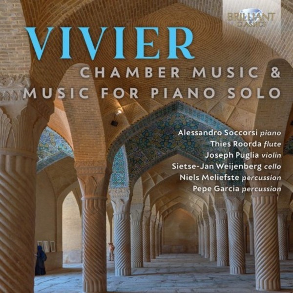 Vivier - Chamber Music & Music for Piano Solo | Brilliant Classics 96082