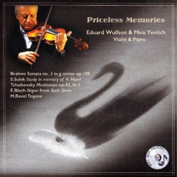 Eduard Wulfson & Mira Yevtich: Priceless Memories | Bel Air Music BAM2073