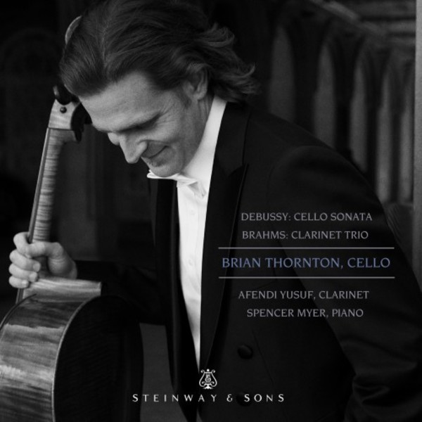 Debussy - Cello Sonata; Brahms - Clarinet Trio | Steinway & Sons STNS30109